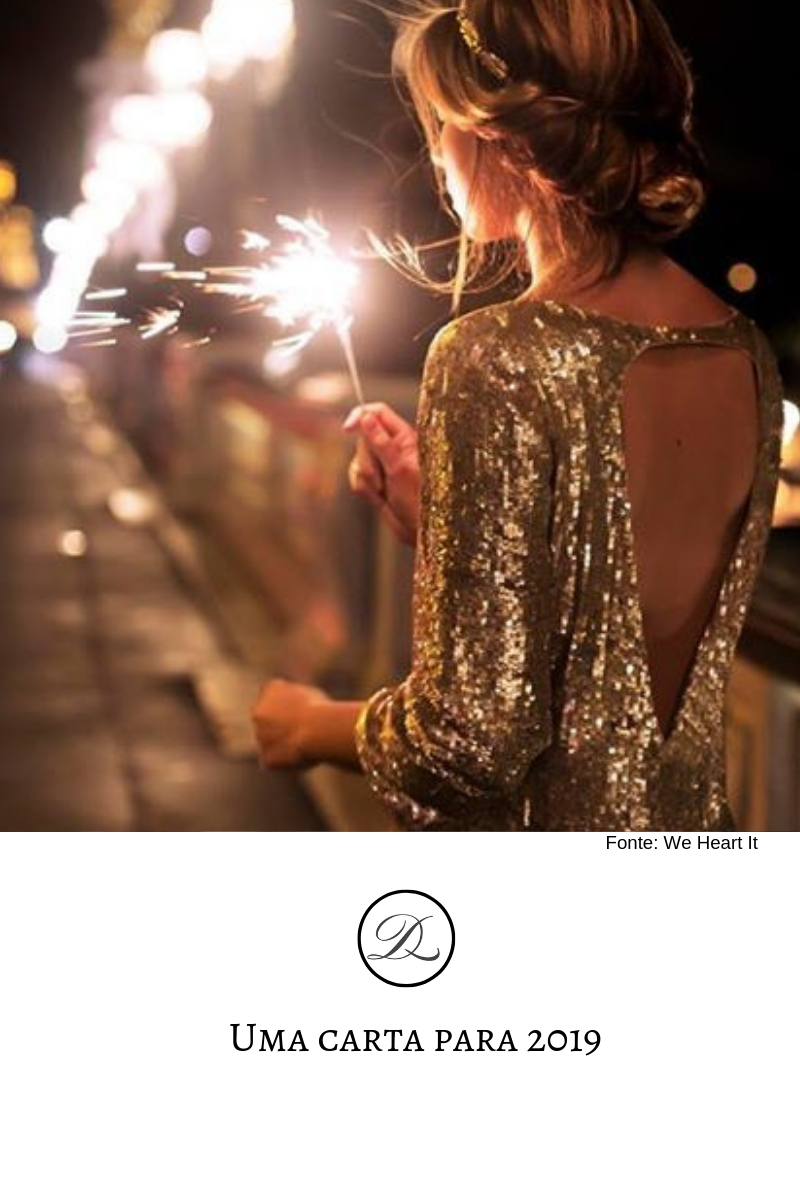 Uma carta para&nbsp;2019