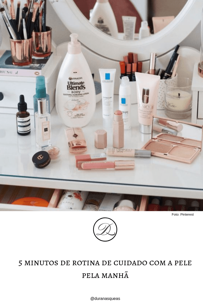 5 minutos de rotina de cuidados com a pele –&nbsp;manhã